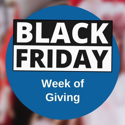 Black Friday Week of Giving 2019