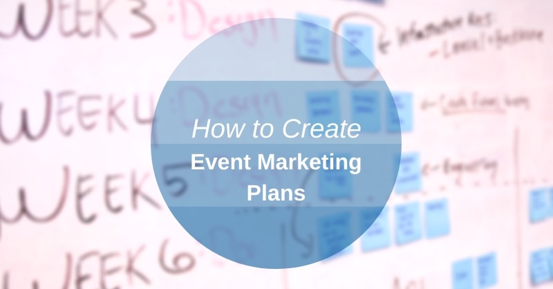 How to create an event marketing plan