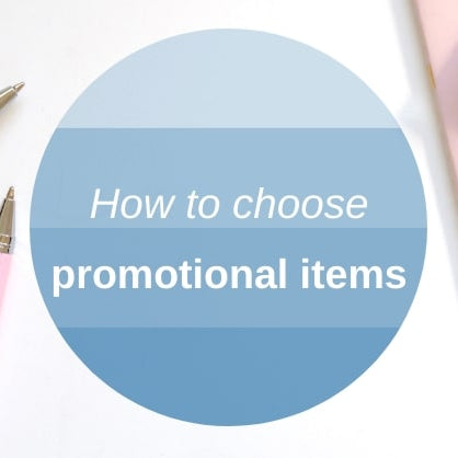 How to choose the right promotional item